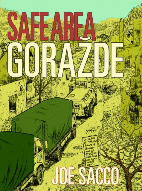 Safe Area Gorazde : The War in Eastern Bosnia 1992-95-9780224080897