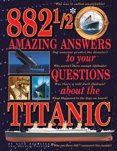 882-1/2 Amazing Answers to Your Questions About the Titanic-9780228101512