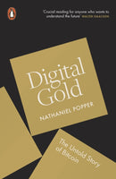 Digital Gold : The Untold Story of Bitcoin-9780241180990