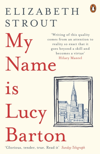 My Name Is Lucy Barton : From the Pulitzer Prize-winning author of Olive Kitteridge-9780241248782