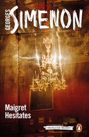 Maigret Hesitates : Inspector Maigret-9780241304198