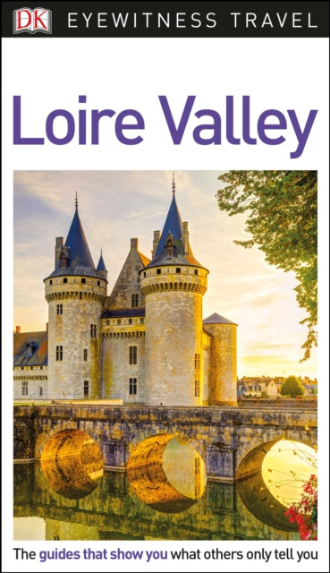 DK Eyewitness Loire Valley-9780241306147