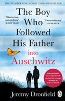 The Boy Who Followed His Father into Auschwitz : The Number One Sunday Times Bestseller-9780241359174