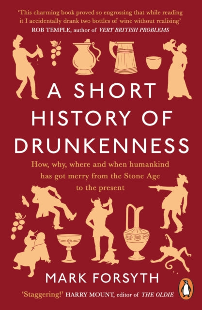 A Short History of Drunkenness-9780241359242