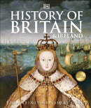 History of Britain and Ireland : The Definitive Visual Guide-9780241364406