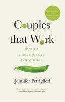 Couples That Work : How To Thrive in Love and at Work-9780241379004