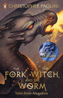 The Fork, the Witch, and the Worm : Tales from Alagaesia Volume 1: Eragon-9780241392393
