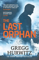 The Last Orphan : The Thrilling Orphan X Sunday Times Bestseller-9780241402900