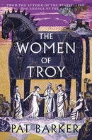 The Women of Troy : The Sunday Times Number One Bestseller-9780241427231