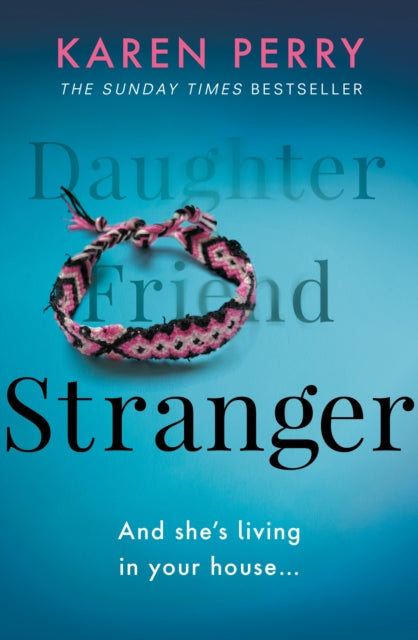 Stranger : The unputdownable psychological thriller with an ending that will blow you away-9780241438039