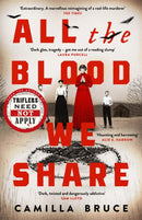 All The Blood We Share : The dark and gripping new historical crime based on a twisted true story-9780241442326