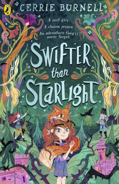 Swifter than Starlight : A Wilder than Midnight Story-9780241457184