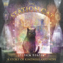 The Station Cat : A Story of Kindness and Hope-9780241488096