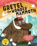 Gretel the Wonder Mammoth : A story about overcoming anxiety-9780241488560