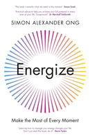 Energize : Make the Most of Every Moment-9780241502754