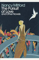The Pursuit of Love : With Love in a Cold Climate and The Blessing-9780241514993