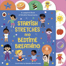 Starfish Stretches and Bedtime Breathing : A Ladybird Book of Mindful Movements-9780241519646