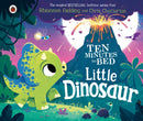 Ten Minutes to Bed: Little Dinosaur-9780241532676