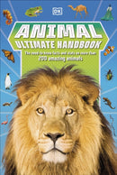Animal Ultimate Handbook : The Need-to-Know Facts and Stats on More Than 200 Animals-9780241538685