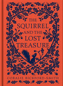 The Squirrel and the Lost Treasure-9780241541975