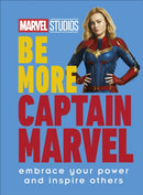 Marvel Studios Be More Captain Marvel : Embrace Your Power and Inspire Others-9780241544082