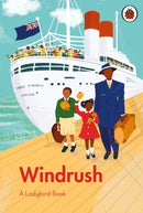 A Ladybird Book: Windrush-9780241544204