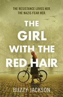 The Girl with the Red Hair : The powerful novel based on the astonishing true story of one woman's fight in WWII-9780241553060