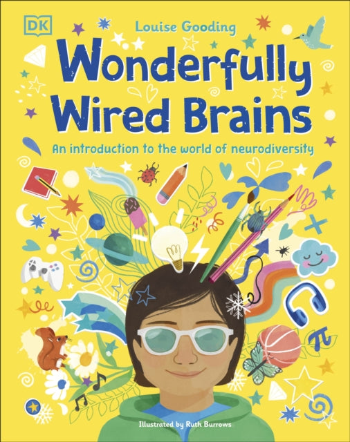 Wonderfully Wired Brains : An Introduction to the World of Neurodiversity-9780241568163