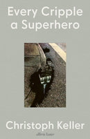 Every Cripple a Superhero-9780241593219