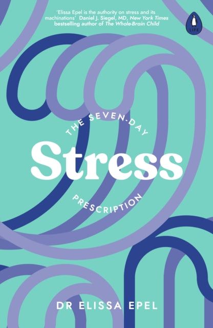 The Seven-Day Stress Prescription-9780241600368