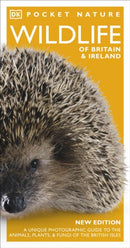 Pocket Nature Wildlife of Britain and Ireland : A unique Photographic Guide to the Animals and Plants of the British Isles-9780241600955