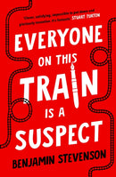 Everyone On This Train Is A Suspect-9780241611296