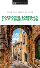 DK Dordogne, Bordeaux and the Southwest Coast-9780241615133