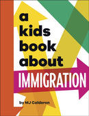 A Kids Book About Immigration-9780241634622