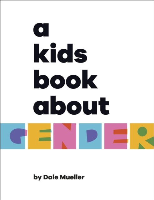 A Kids Book About Gender-9780241634646