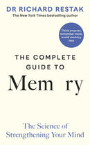 The Complete Guide to Memory : The Science of Strengthening Your Mind-9780241635285