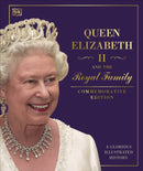 Queen Elizabeth II and the Royal Family : A Glorious Illustrated History-9780241636718