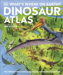 What's Where on Earth? Dinosaur Atlas : The Prehistoric World as You've Never Seen it Before-9780241657904