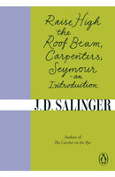 Raise High the Roof Beam, Carpenters; Seymour - an Introduction-9780241950463