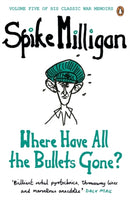Where Have All the Bullets Gone?-9780241958131