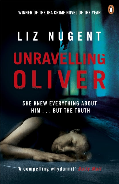 Unravelling Oliver : The gripping psychological suspense from the No. 1 bestseller-9780241965641