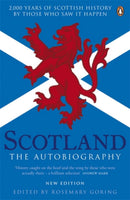 Scotland: The Autobiography : 2,000 Years of Scottish History by Those Who Saw it Happen-9780241969168