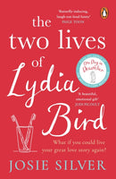 The Two Lives of Lydia Bird : A gorgeously romantic love story for anyone who has ever thought `What If?'-9780241986165