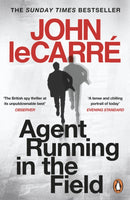 Agent Running in the Field : A BBC 2 Between the Covers Book Club Pick-9780241986547