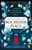The Secrets of Rochester Place : Unravel this spellbinding tale of family drama, love and betrayal-9780241994405