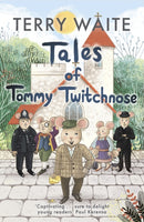 Tales of Tommy Twitchnose-9780281084029