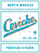 Ceviche : Peruvian Kitchen-9780297868613