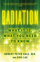 Radiation : What It Is, What You Need to Know-9780307950208