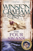 The Four Swans : A Novel of Cornwall 1795-1797-9780330463348