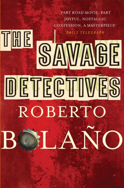 The Savage Detectives-9780330509527